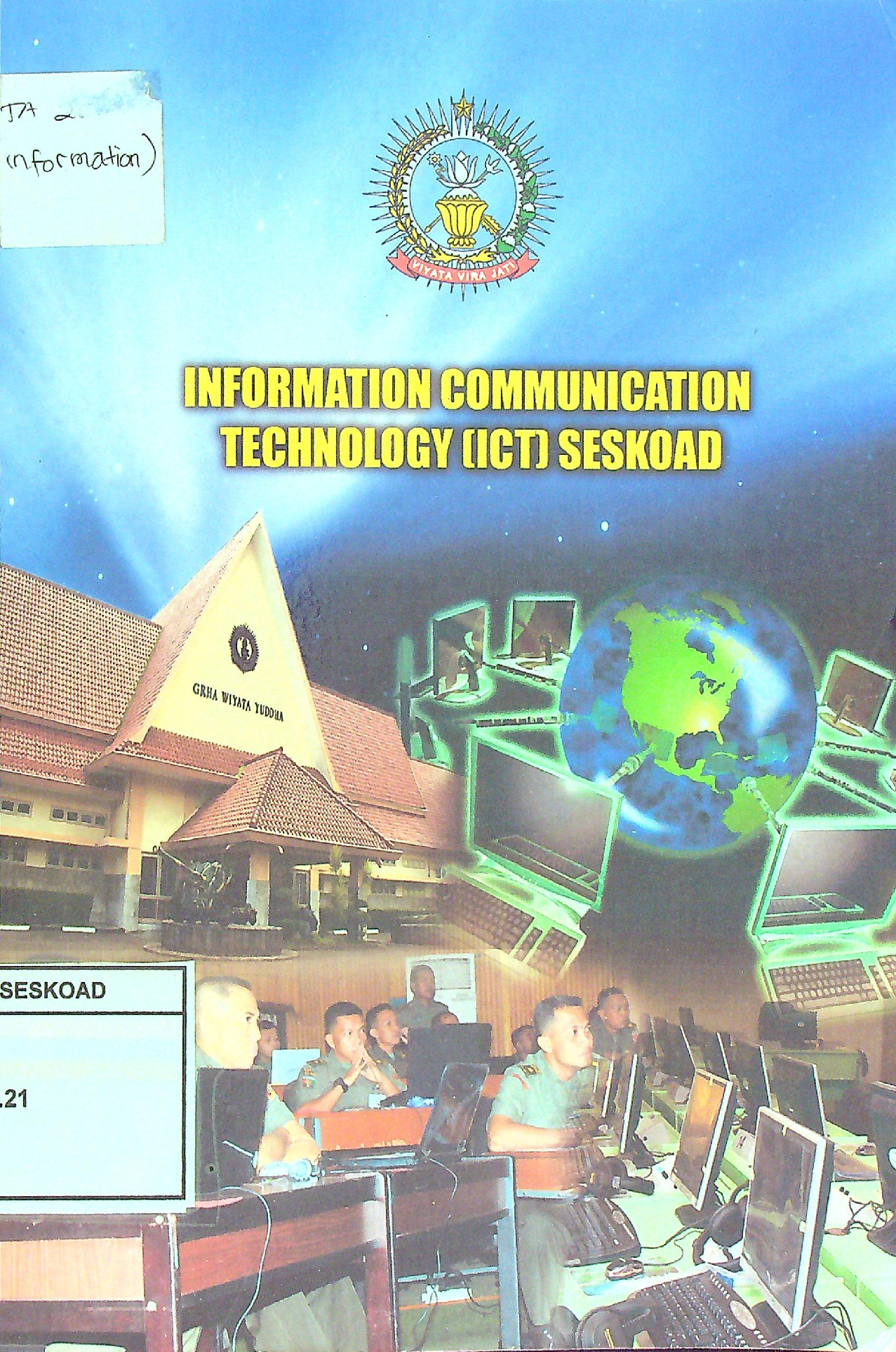 Information Communication Technology (Ict) Seskoad